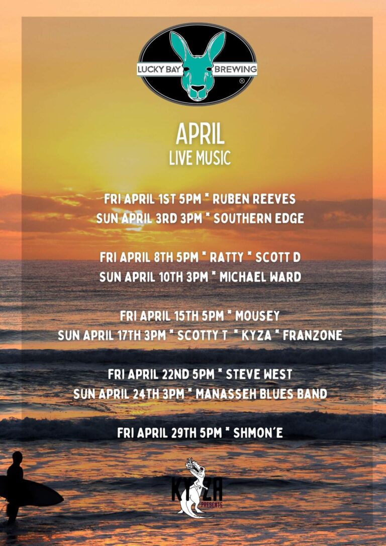 April 2022 live music program at Lucky Bay Brewing